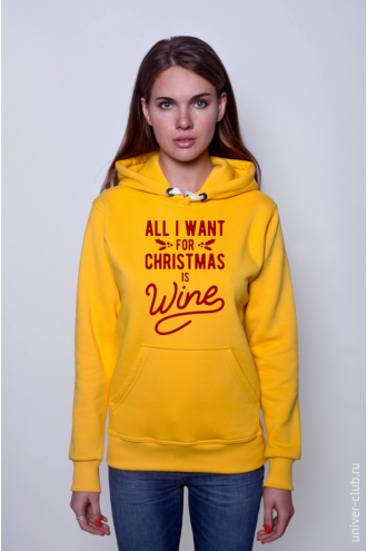 Толстовка All I Want for Christmas is Wine