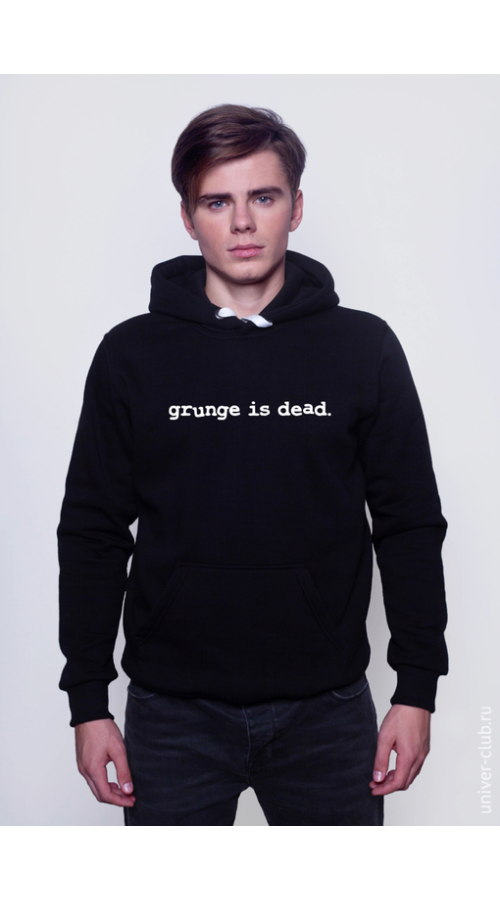 Grunge is shop dead hoodie